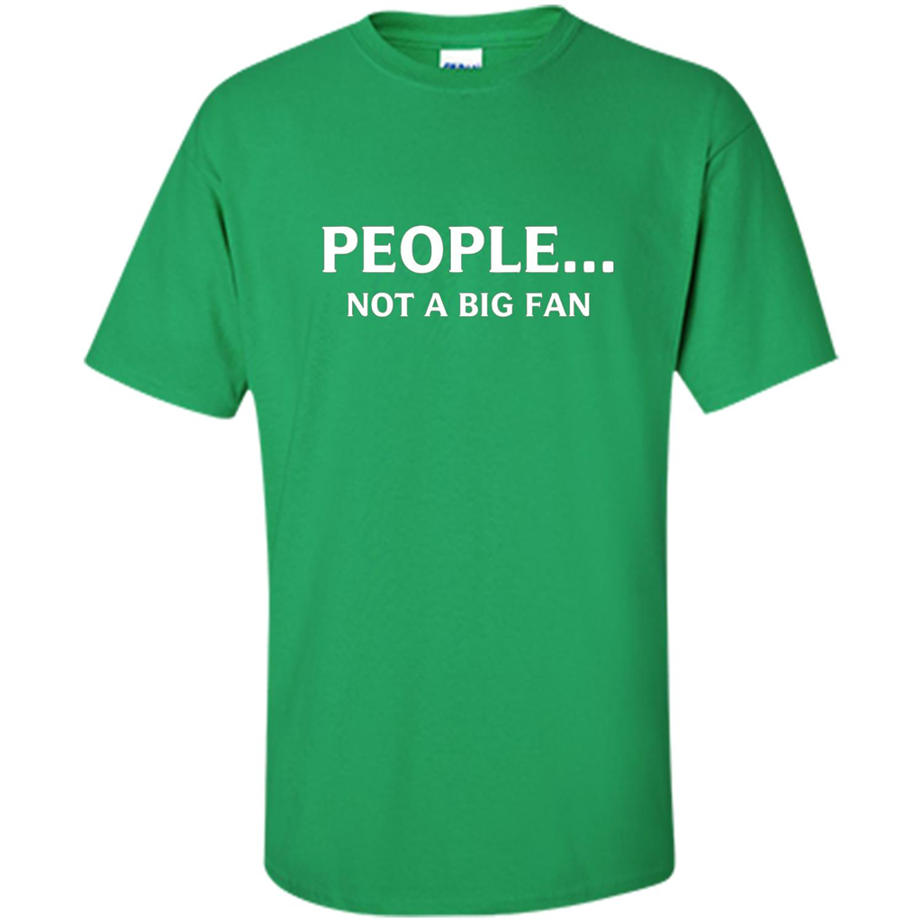 Introvert T-shirt Funny People Not A Big Fan T-shirt Irish Green