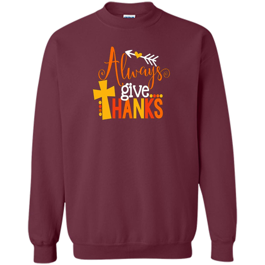 Cute Kids Thanksgiving Shirt - Always Give Thanks T-Shirt Maroon