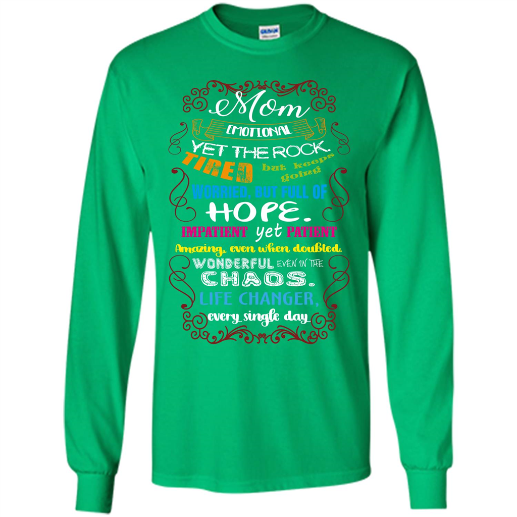 Mommy T-shirt Mom Emotional Yet The Rock Tired Irish Green