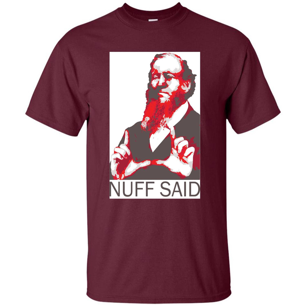 True Fan T-shirt Nuff Said Maroon