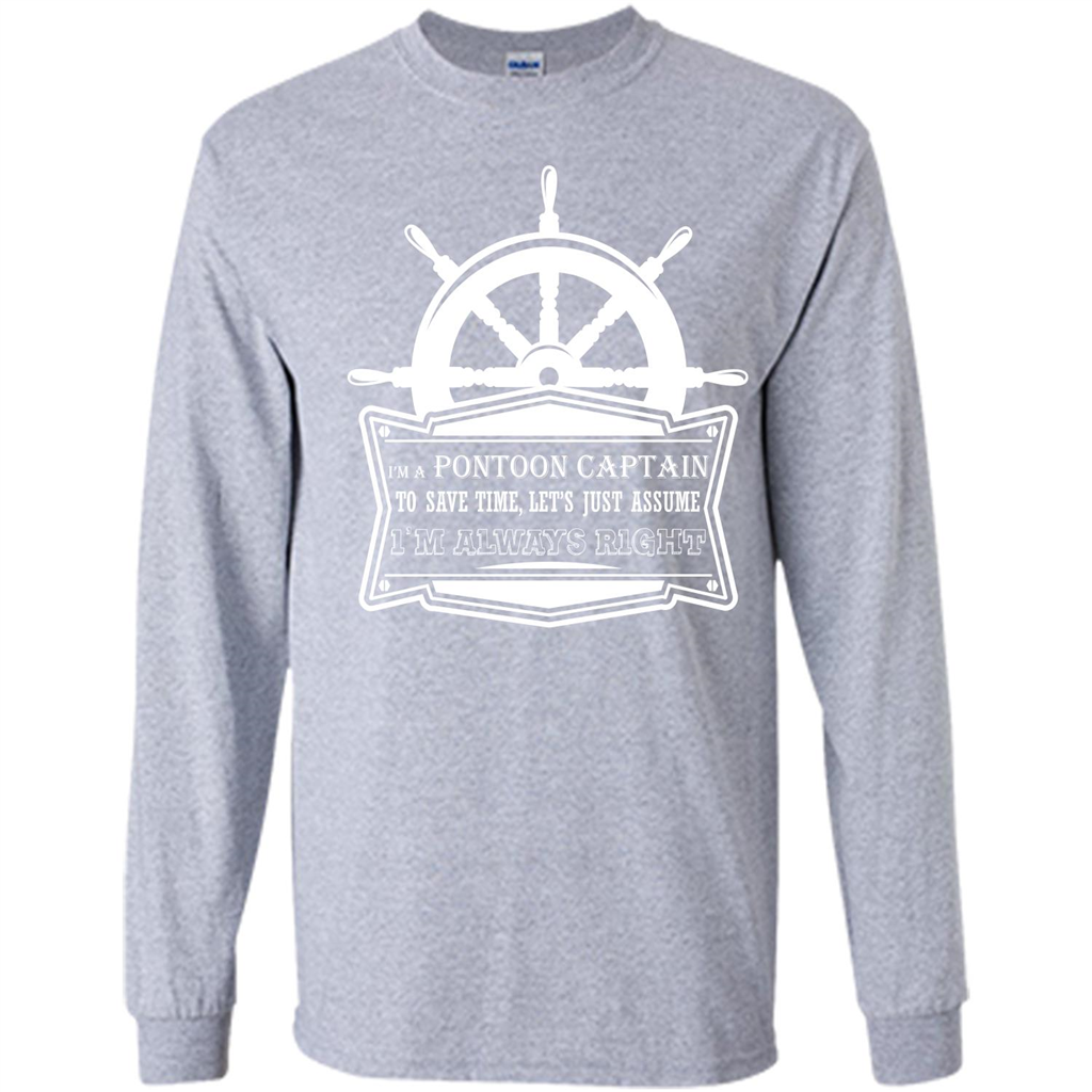 I'm A Pontoon Captain T-shirt Sport Grey