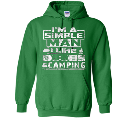 Mens I'M A SIMPLE MAN I LIKE BOOBS &amp; CAMPING cool shirt Irish Green