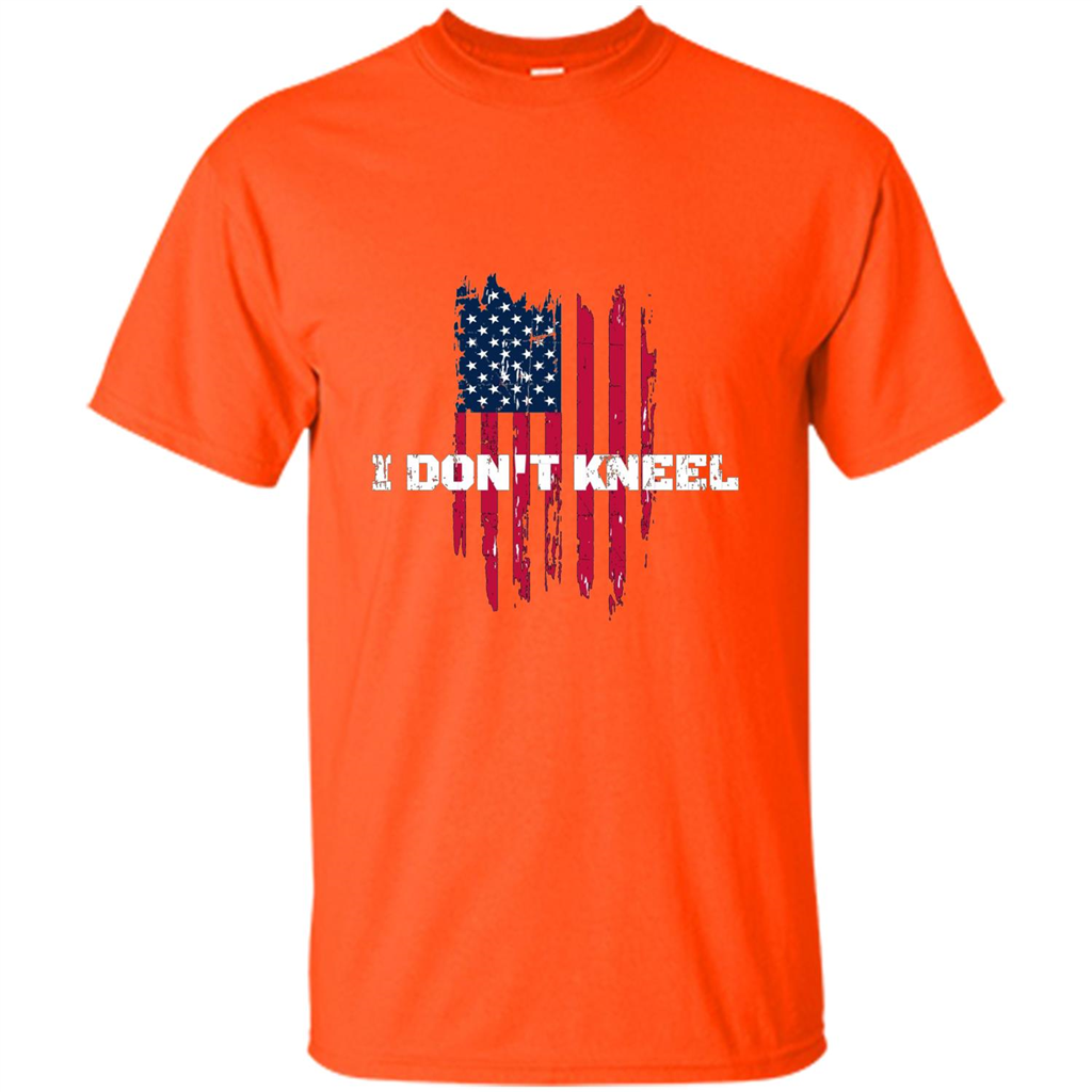 Military T-shirt I Don't Kneel T-shirt Orange