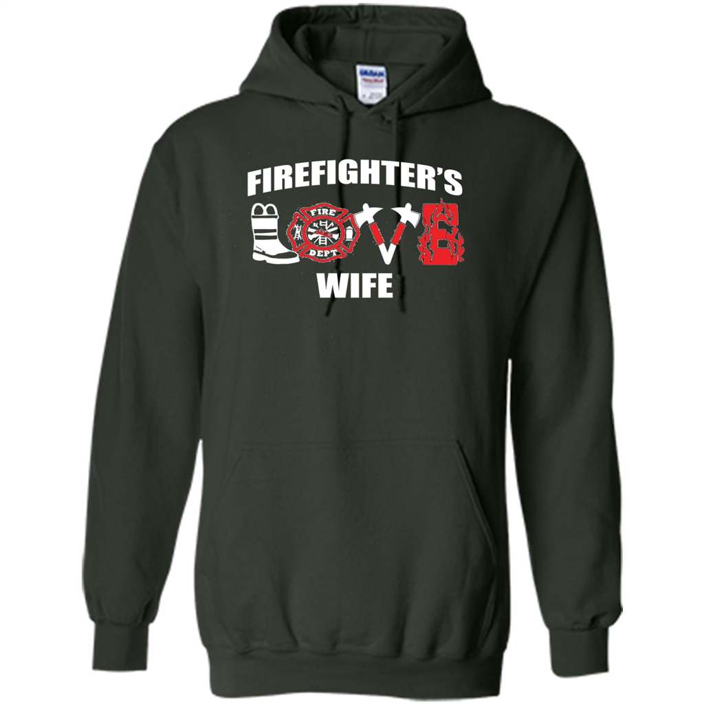 Firefighter Wife Love T-Shirt Forest Green