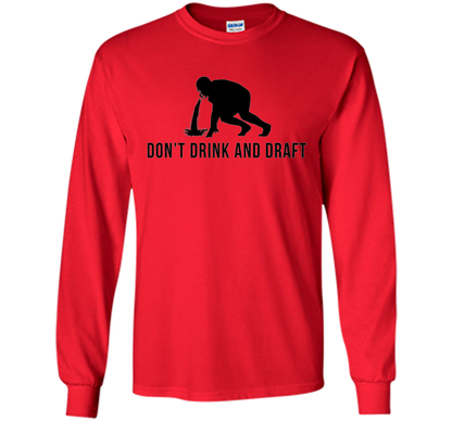 Don't Drink &amp; Draft Funny Fantasy Football Shirt For Men cool shirt Red