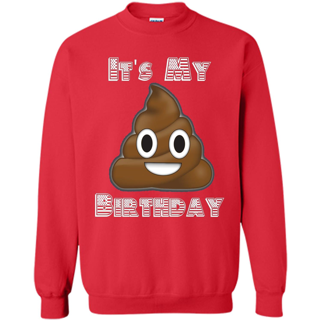 Funny Birthday T-shirt Emoji Poop - It's My Birthday Red