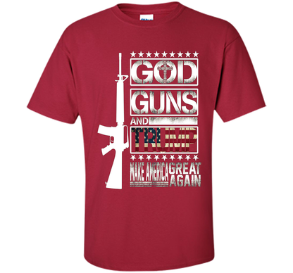 GOD Guns &amp; Trump 2nd Amendment T-Shirt shirt Cardinal