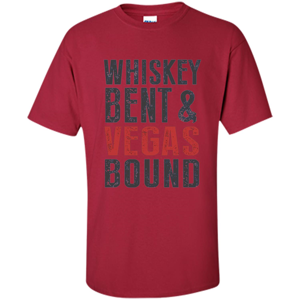 Whiskey Bent And Vegas Bound T-shirt Bachelor tshirt Cardinal