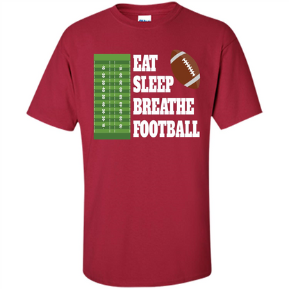 Eat Sleep Breathe Football T-shirt Cardinal
