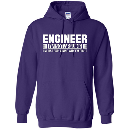 Engineer I'm Not Arguing T-shirt Purple