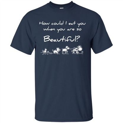 Animal T-shirt How Could I Eat You When You Are So Beautiful Navy