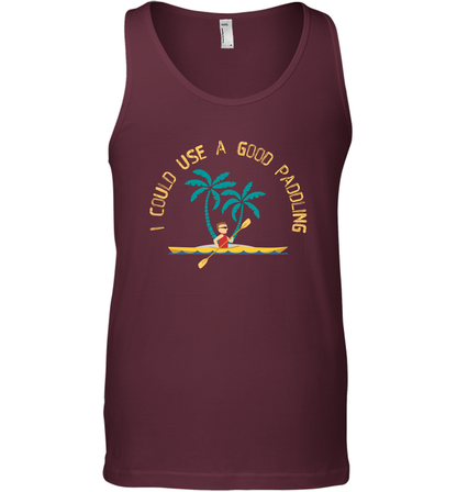 I Could Use A Good Paddling Paddle Shirt Tank Top Tank Top Maroon
