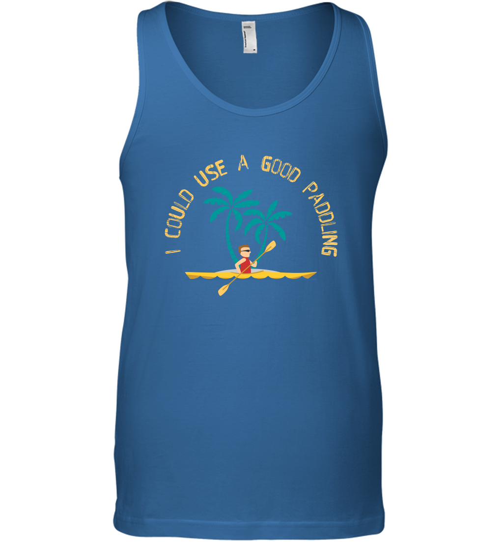 I Could Use A Good Paddling Paddle Shirt Tank Top Tank Top Royal