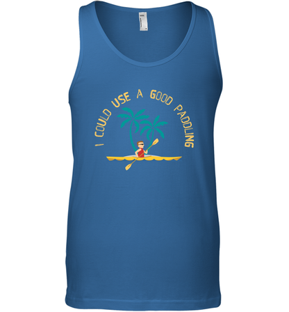 I Could Use A Good Paddling Paddle Shirt Tank Top Tank Top Royal