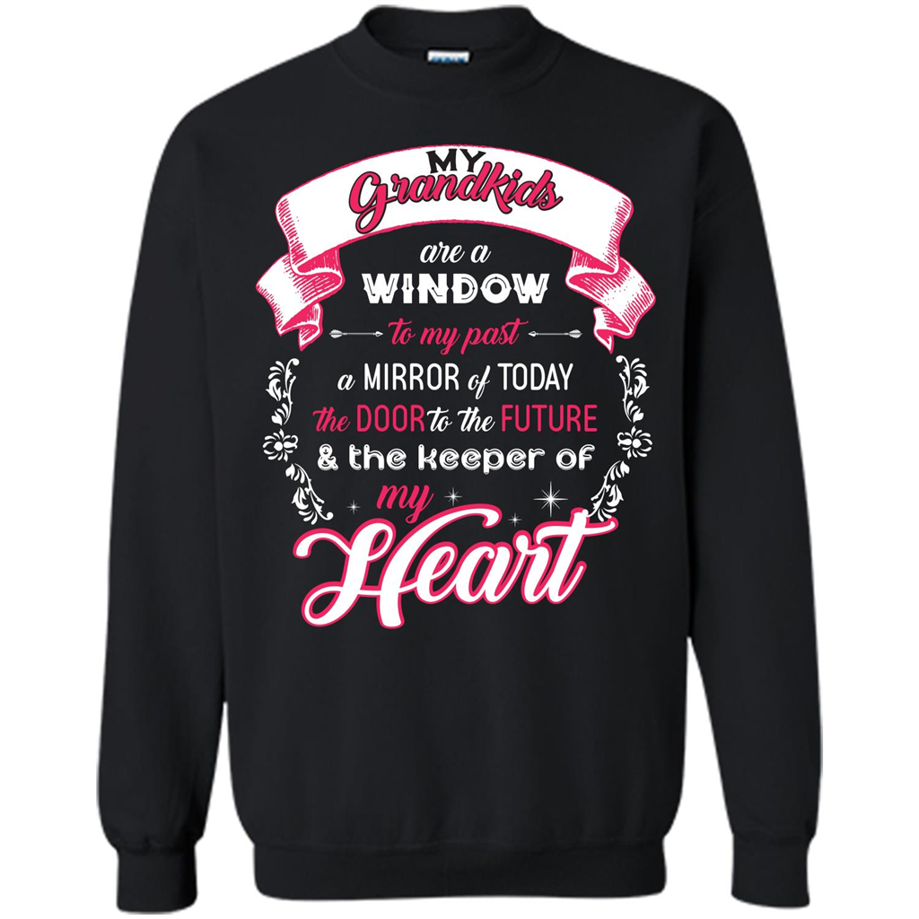 Grandparent T-shirt My Grandkids Are A Window To My Past A Mirror Black