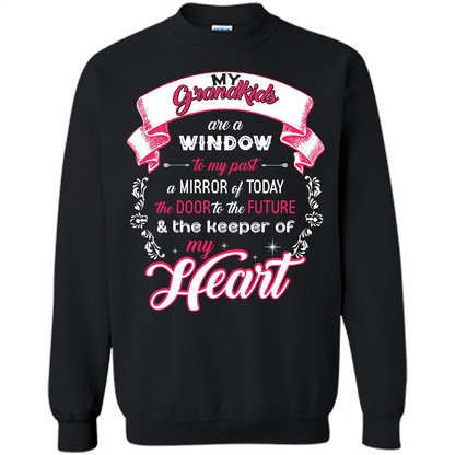 Grandparent T-shirt My Grandkids Are A Window To My Past A Mirror Black