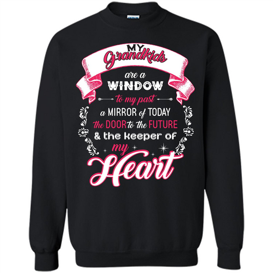 Grandparent T-shirt My Grandkids Are A Window To My Past A Mirror Black