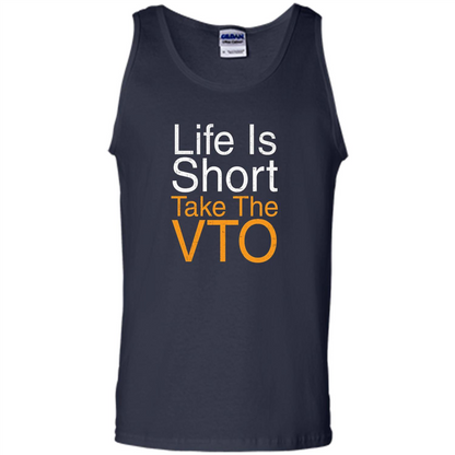 Life Is Short Take The VTO T Shirt Navy