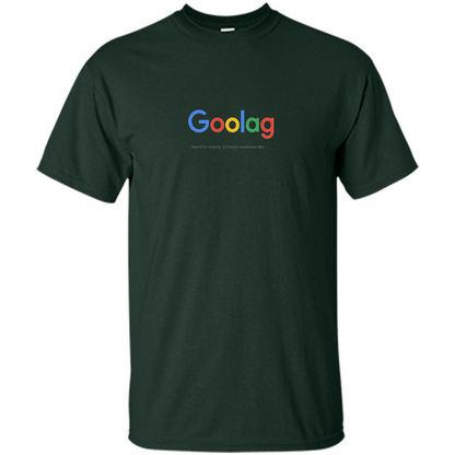 Goolag Search Somewhere Else T-shirt Forest Green