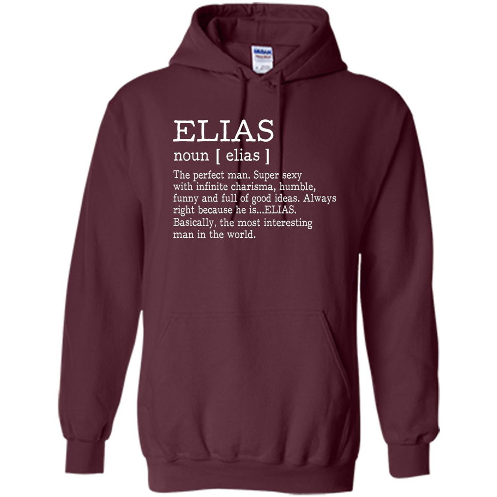 Funny Name Definition T-shirt First Name Elias Maroon