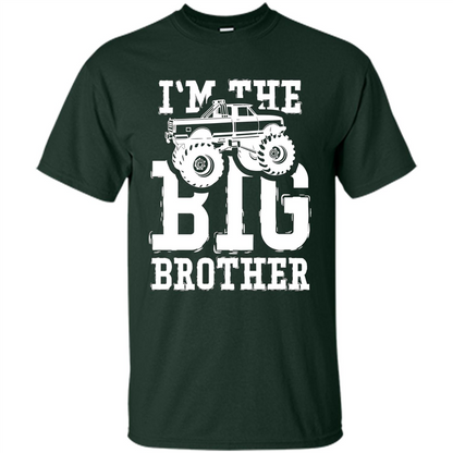 I'm The Big Brother Monster Truck T-shirt Forest Green