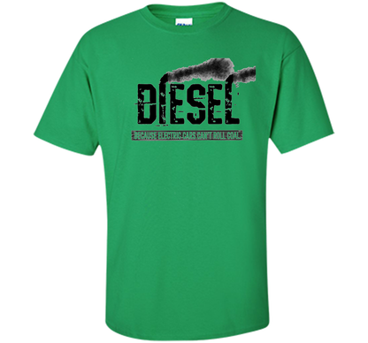 Diesel Rolling Coal T-Shirt Black Smoke Lifted Truck T-shirt Irish Green