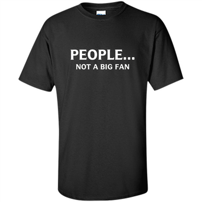 Introvert T-shirt Funny People Not A Big Fan T-shirt Black