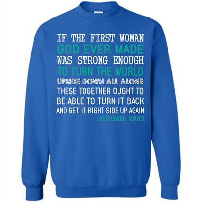 If The First Woman God Ever Made Was Strong Enough To Turn The World Royal