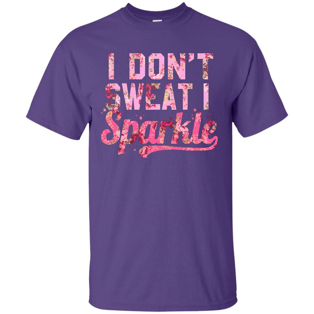 I Don't Sweat I Sparkle Floral Print Graphic T-shirt Purple