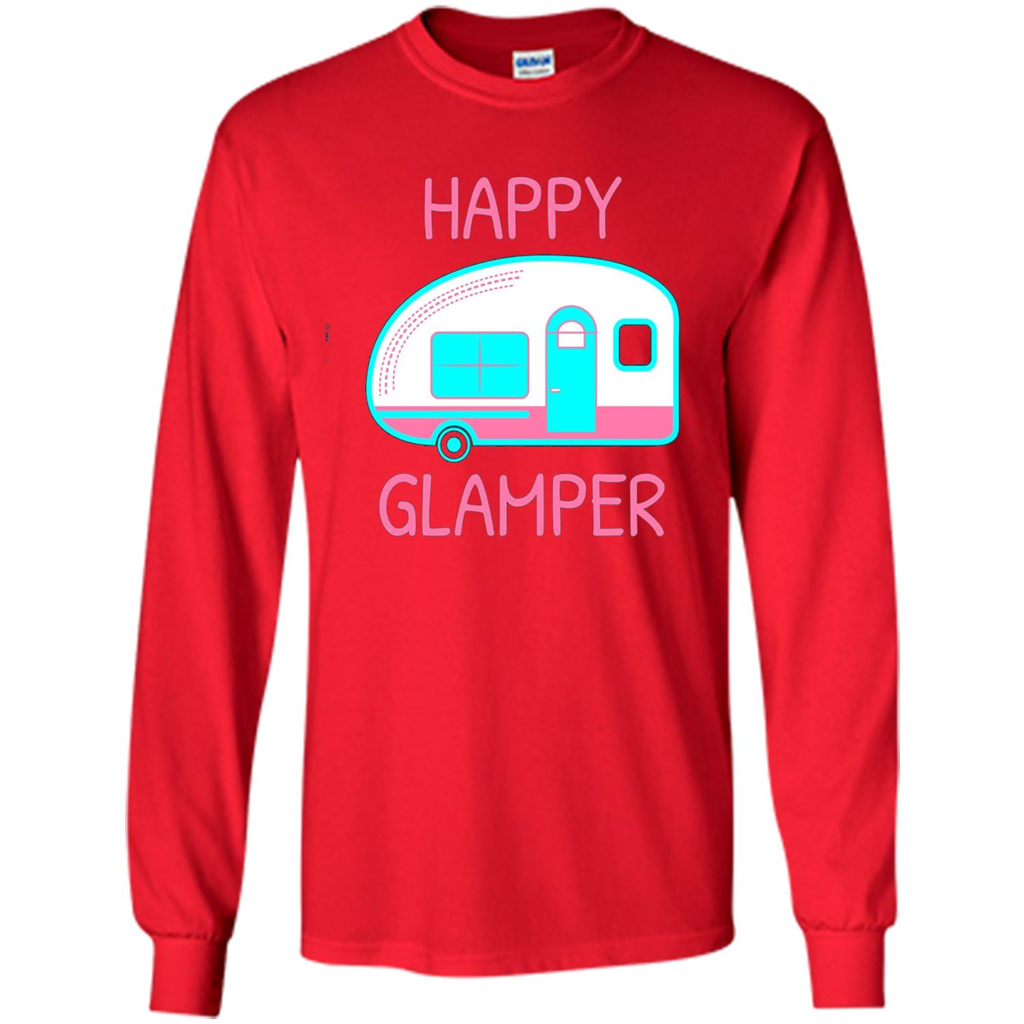 Happy Glamper - Glamping Camping Gift Idea T-Shirt Red