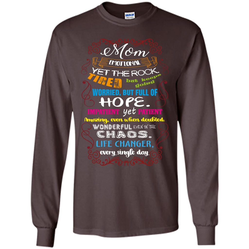 Mommy T-shirt Mom Emotional Yet The Rock Tired Dark Chocolate
