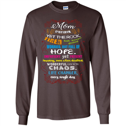 Mommy T-shirt Mom Emotional Yet The Rock Tired Dark Chocolate