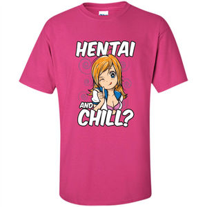 Anime Hentai and Chill T-Shirt