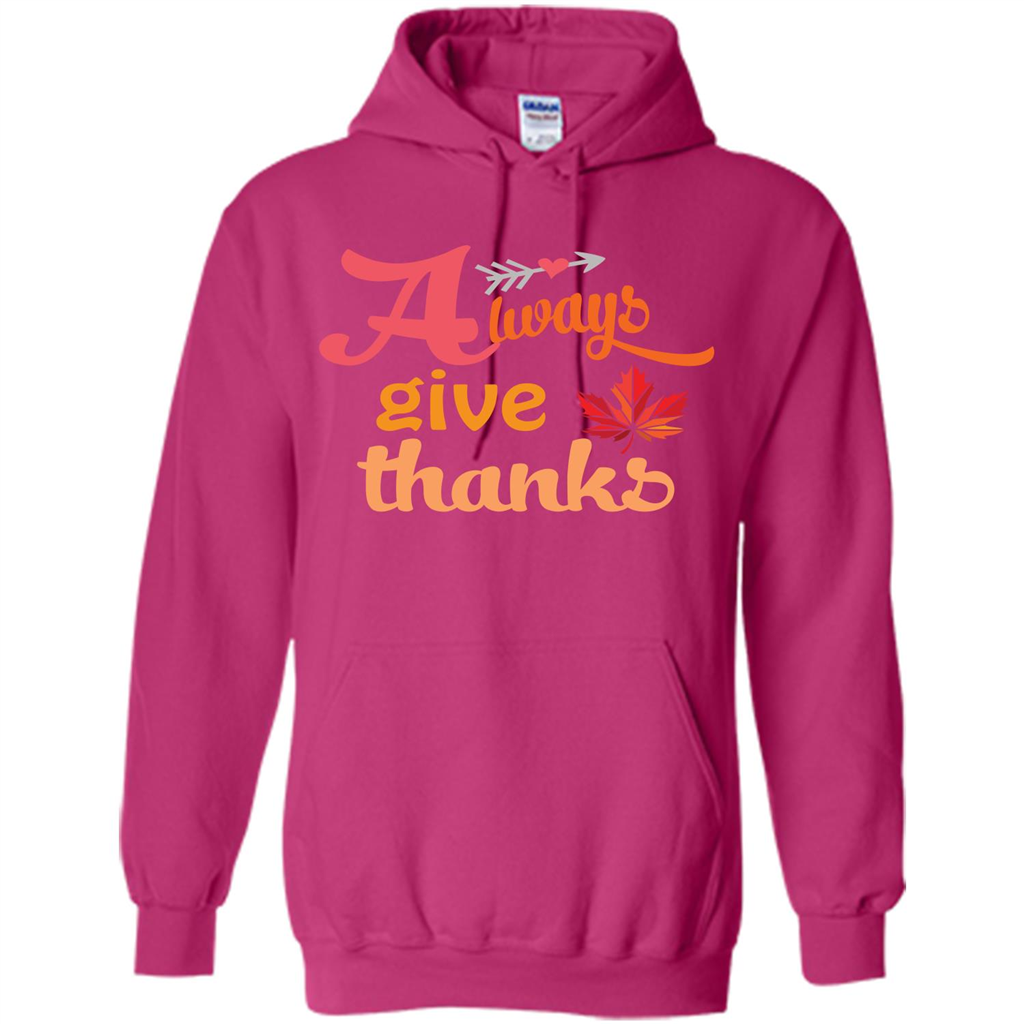 Thanksgiving T-shirt Always Give Thanks