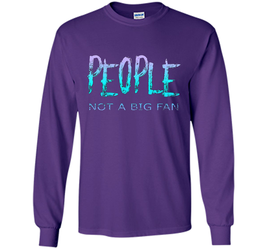 People Not A Big Fan T-shirt Purple
