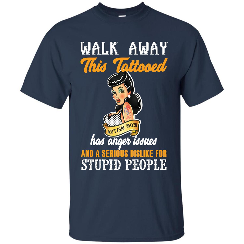 Autism Awareness T-shirt Walk Away This Tattooed Navy