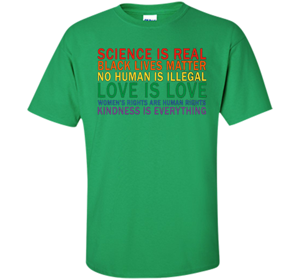 Love Is Kindness T-Shirt Black Lives LGBT Equality Feminist t-shirt Irish Green