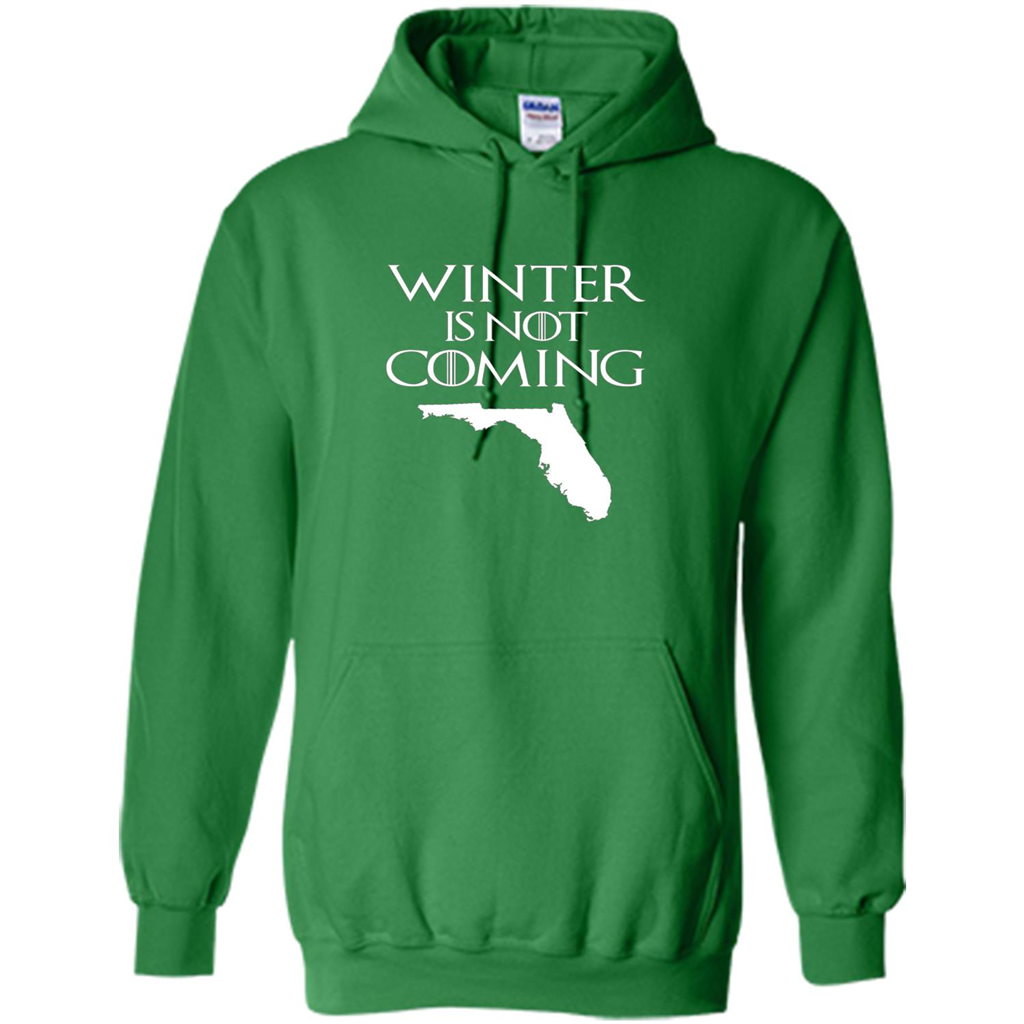 Florida Funny T shirt Winter Is Not Coming Irish Green