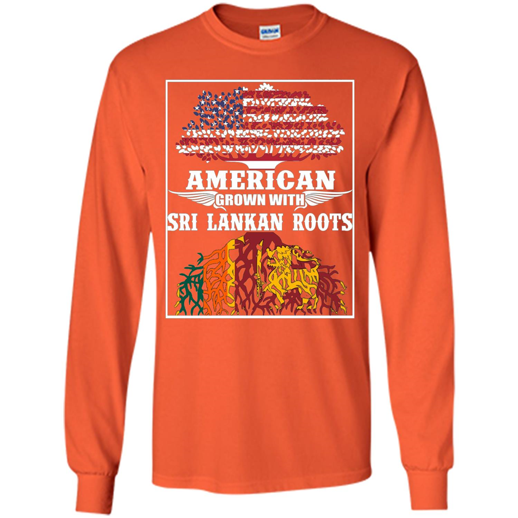 American Grown With Sri Lankan Roots T-shirt