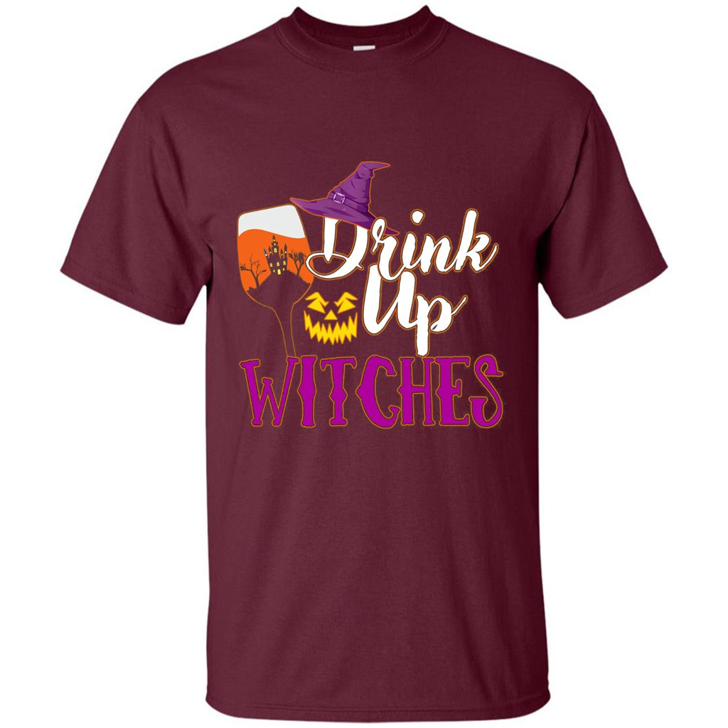 Drink Up Witches T Shirt Funny Halloween Costume Maroon