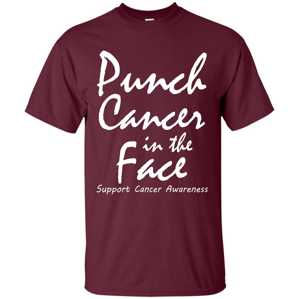 Support Cancer Awareness In The Face T-shirt Maroon