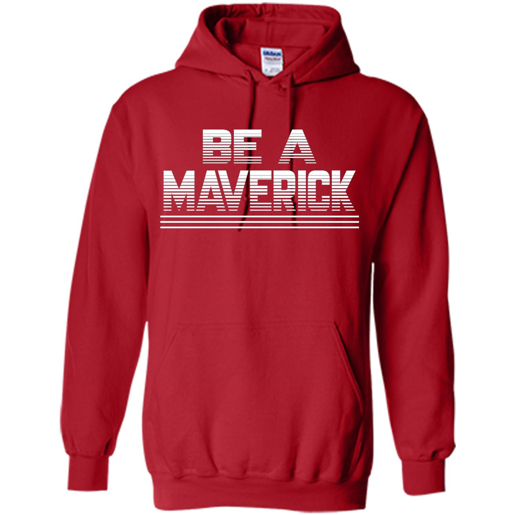 Funny Be A Maverick T-Shirt Red