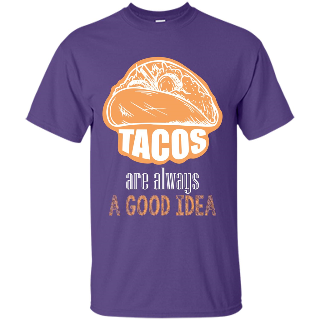 Tacos T-shirt are always a good idea Purple