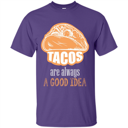 Tacos T-shirt are always a good idea Purple