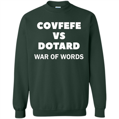 Covfefe vs Dotard T-Shirt War Of Words Forest Green
