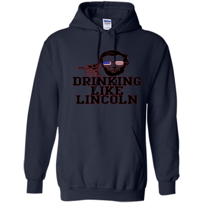 Funny Drinking T-shirt Drinking Like Lincoln Navy