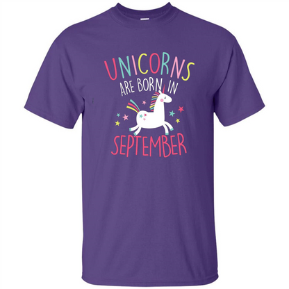 Unicorns Are Born In September Birthday T-Shirt Purple