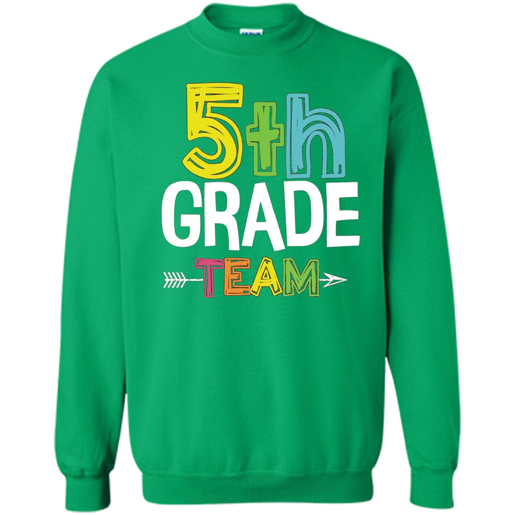 Back To School T-shirt Team Fifth Grade Teacher Irish Green