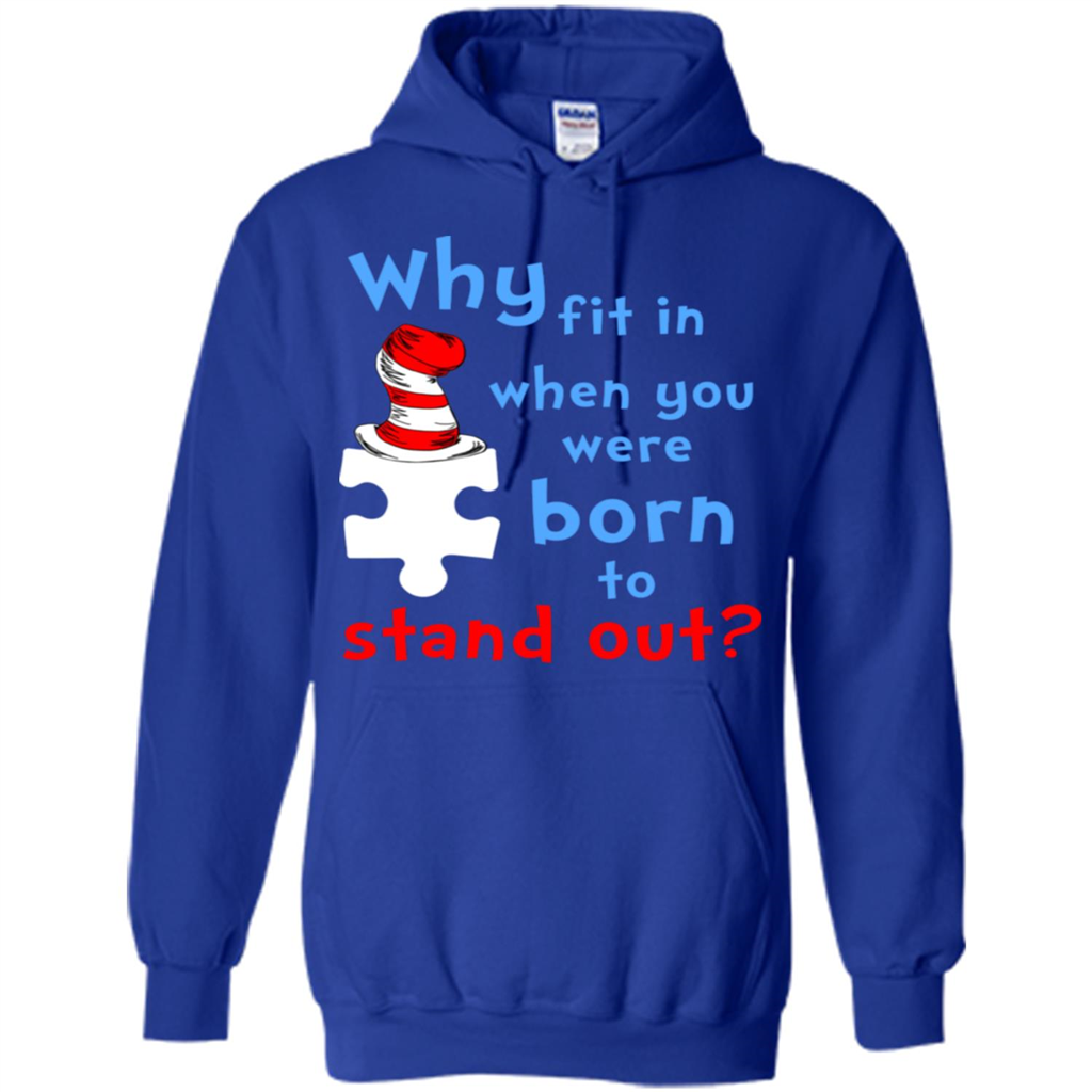 Autism Awareness T-Shirt Why Fit In When You Were Born To Stand Out Royal