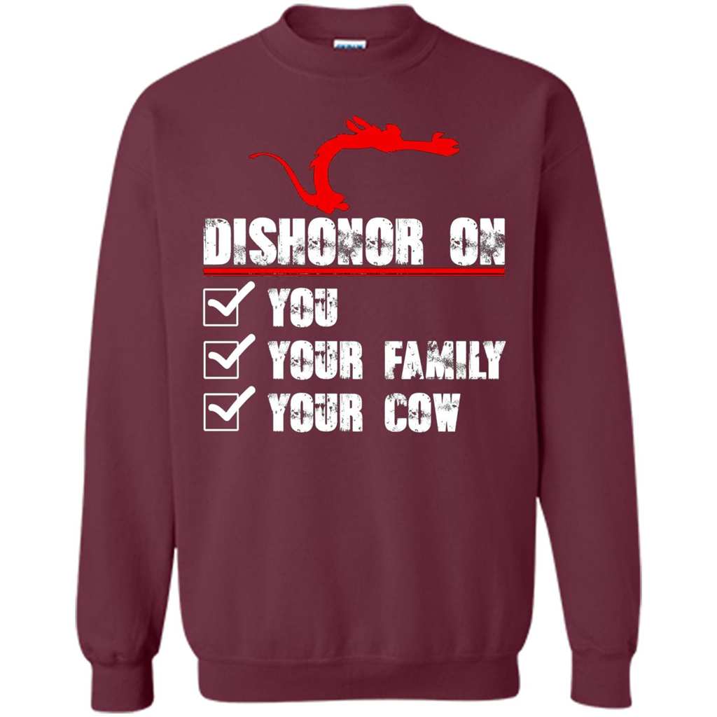 Dishonor On You Your Family Your Cow T-shirt Maroon